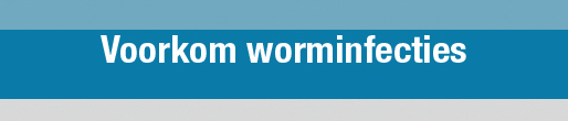 Button Voorkom worminfecties